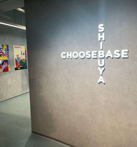 CHOOSEBASE SHIBUYA